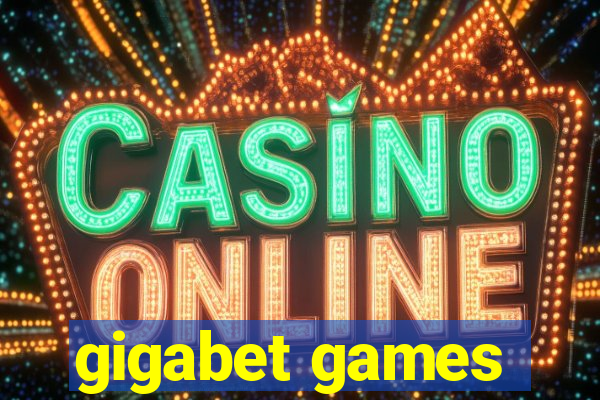 gigabet games
